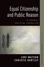 Cover: Equal Citizenship and Public Reason - OUP eBook