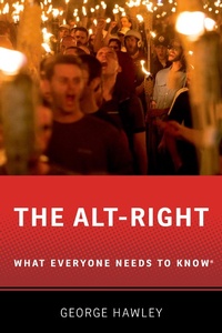 Enlarge image Cover: The Alt-Right - OUP eBook