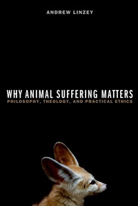 Enlarge image Cover: Why Animal Suffering Matters - OUP USA