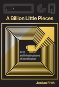 Cover: A Billion Little Pieces - MIT Press
