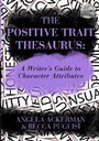 Cover: The Positive Trait Thesaurus - Jadd Publishing