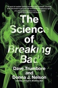 Cover: The Science of Breaking Bad - MIT Press