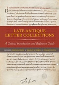 Cover: Late Antique Letter Collections - University of California Press