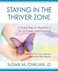 Cover: Staying in the Thriver Zone - Butterfly Bliss Productions LLC