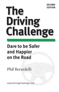 Cover: The Driving Challenge: Dare to Be Safer and Happier on the Road - Mountain Lake Press