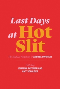 Enlarge image Cover: Last Days at Hot Slit - Semiotext(e)