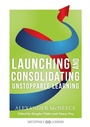 Cover: Launching and Consolidating Unstoppable Learning - Solution Tree Press