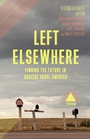 Cover: Left Elsewhere - Haymarket Books