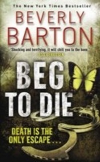 Abbildung von: Beg To Die - AVON, a division of HarperCollins Publishers Ltd