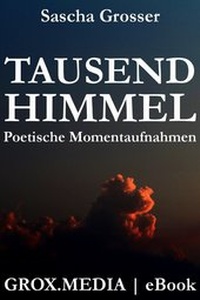 Abbildung von: Tausend Himmel - epubli