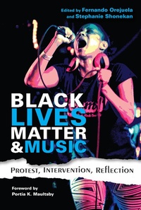 Abbildung von: Black Lives Matter and Music - Indiana University Press