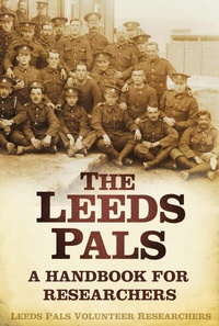 Abbildung von: The Leeds Pals - The History Press Ltd