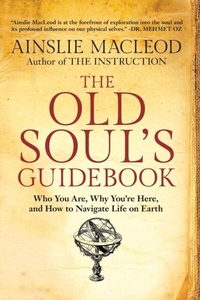 Enlarge image Cover: The Old Soul's Guidebook - Soul World Press