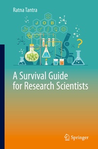 Abbildung von: A Survival Guide for Research Scientists - Springer