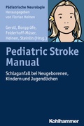 Cover: Pediatric Stroke Manual - Kohlhammer