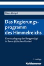 Cover: Das Regierungsprogramm des Himmelreichs - Kohlhammer