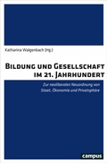Cover: Bildung und Gesellschaft im 21. Jahrhundert - Campus