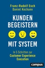 Cover: Kunden begeistern mit System - Campus