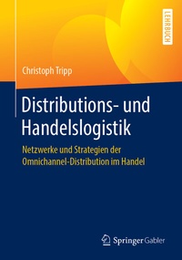 Enlarge image Cover: Distributions- und Handelslogistik - Springer Gabler