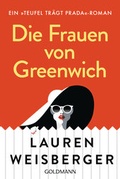 Cover: Die Frauen von Greenwich - Goldmann