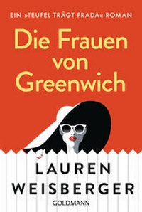 Abbildung von: Die Frauen von Greenwich - Goldmann