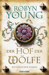 Abbildung von: Der Hof der Wölfe - Blanvalet