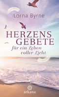 Cover: Herzensgebete f&uuml;r ein Leben voller Licht - Arkana