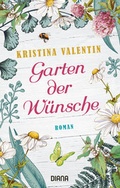 Cover: Garten der W&uuml;nsche - Diana