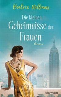 Abbildung von: Die kleinen Geheimnisse der Frauen - Blanvalet