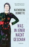 Cover: Was in jener Nacht geschah - btb