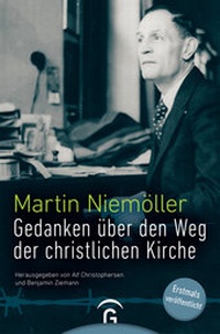 Abbildung von: Gedanken über den Weg der christlichen Kirche - Gütersloher Verlagshaus