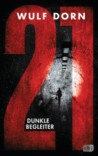 Enlarge image Cover: 21 - Dunkle Begleiter - cbj