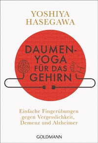 Abbildung von: Daumen-Yoga für das Gehirn - Goldmann