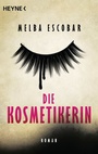 Cover: Die Kosmetikerin - Heyne