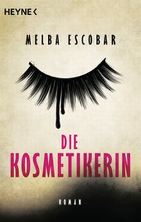 Abbildung von: Die Kosmetikerin - Heyne