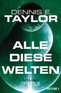 Cover: Alle diese Welten - Heyne