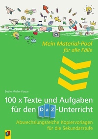 Abbildung von: 100 x Texte und Aufgaben für den DaZ-Unterricht - Verlag an der Ruhr