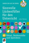 Cover: Sinnvolle L&uuml;ckenf&uuml;ller f&uuml;r den Unterricht - Verlag an der Ruhr