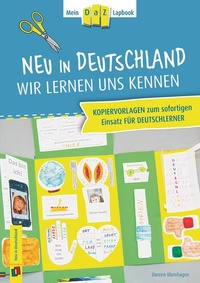 Abbildung von: Neu in Deutschland - wir lernen uns kennen - Verlag an der Ruhr