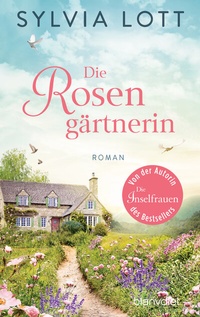 Abbildung von: Die Rosengärtnerin - Blanvalet