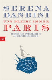 Abbildung von: Uns bleibt immer Paris - btb