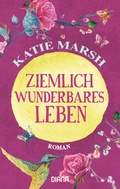 Cover: Ziemlich wunderbares Leben - Diana Verlag