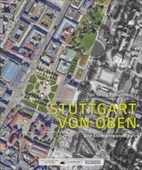 Abbildung von: Stuttgart von oben - Silberburg