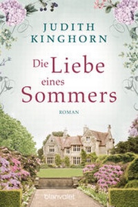 Abbildung von: Die Liebe eines Sommers - Blanvalet