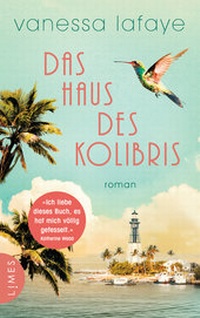 Abbildung von: Das Haus des Kolibris - Limes