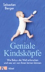 Cover: Geniale Kindsköpfe - Kösel