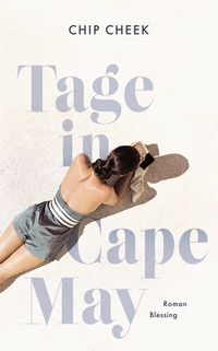 Abbildung von: Tage in Cape May - Blessing