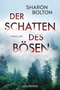 Abbildung von: Der Schatten des Bösen - Goldmann