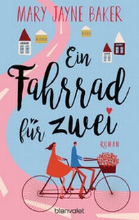 Abbildung von: Ein Fahrrad für zwei - Blanvalet