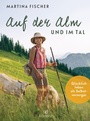 Cover: Auf der Alm und im Tal - Kailash
